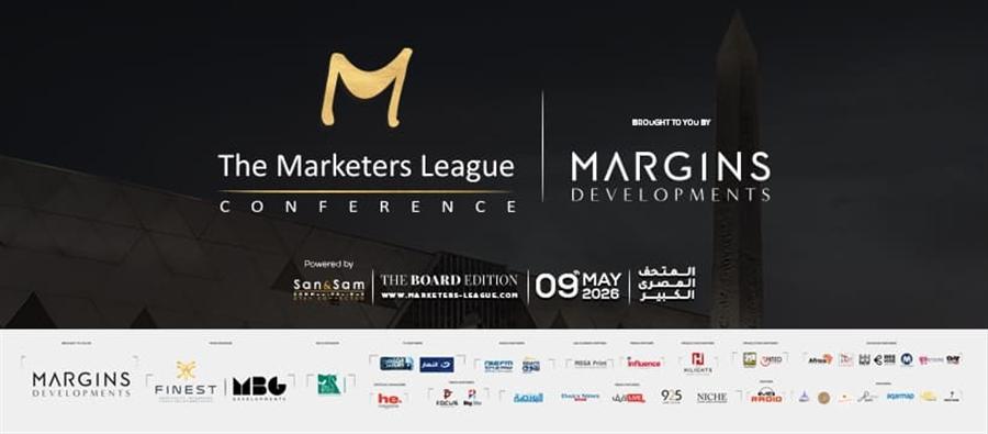 السبت 9 مايو انطلاق مؤتمر The Marketers League من قلب المتحف المصري الكبير