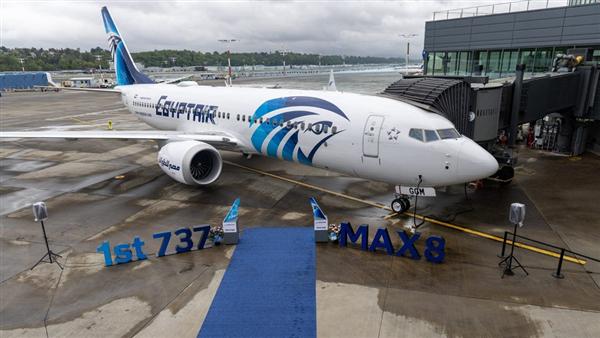 مصر للطيران تتسلم أول طائرة بوينج B737-8 Max ضمن خطة تحديث الأسطول